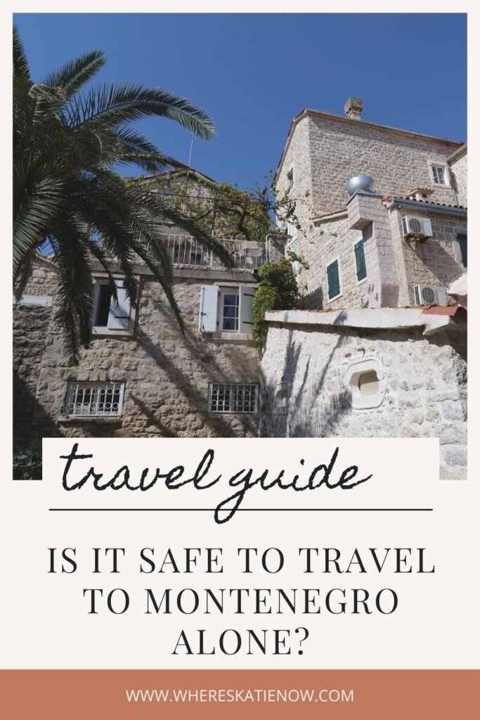 Is Montenegro safe for solo female travellers? This Montenegro solo travel guide shares tips and insights from an expert solo female traveller in Europe.