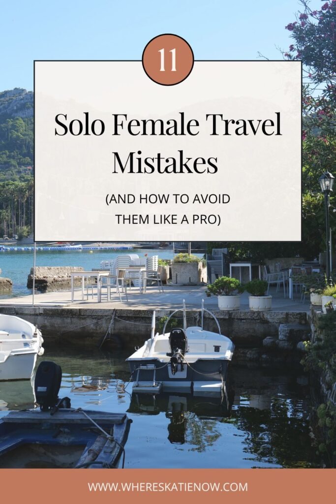 Let's talk about the many solo female travel mistakes no one warns you about.