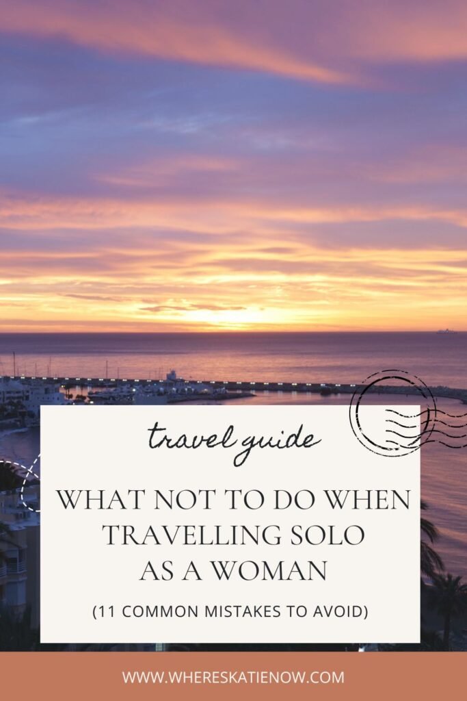 Let's talk about the many solo female travel mistakes no one warns you about.