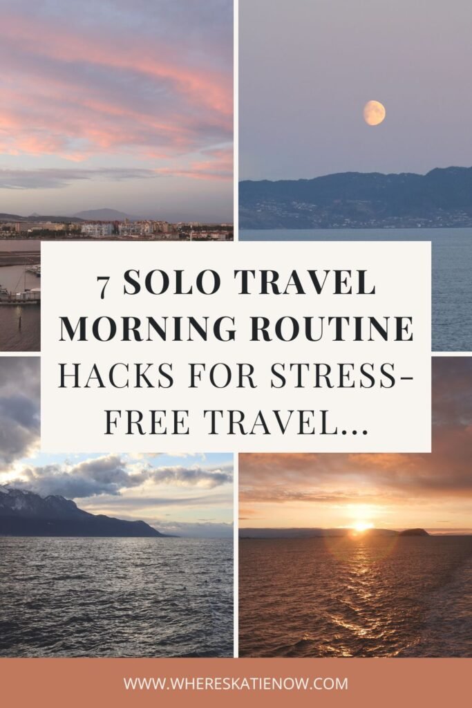 Start every travel day feeling calm and confident with these 7 realistic steps to a stress-free solo travel morning routine. Perfect for solo female travellers!