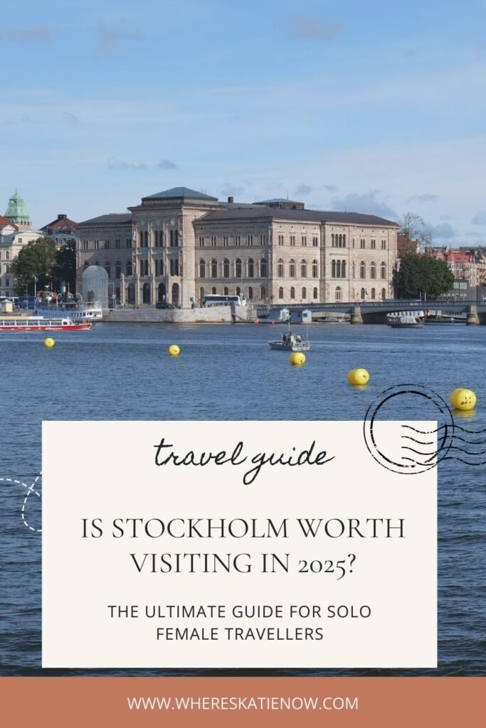 Wondering is Stockholm worth visiting solo? Discover why this safe and scenic city is perfect for solo travellers. (Plus tips to make the most of your trip!)