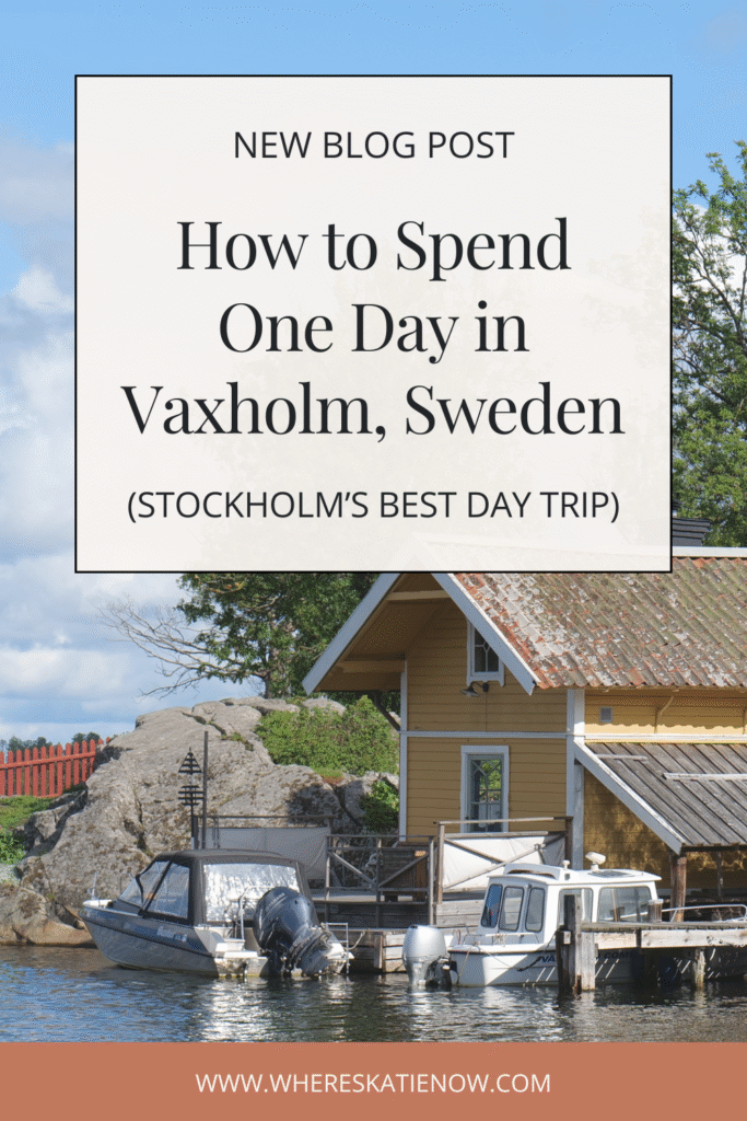 Discover the 9 best things to do in Vaxholm on a perfect Stockholm day trip! Explore the fortress, iconic harbour views, shops and cafes in this charming town!
