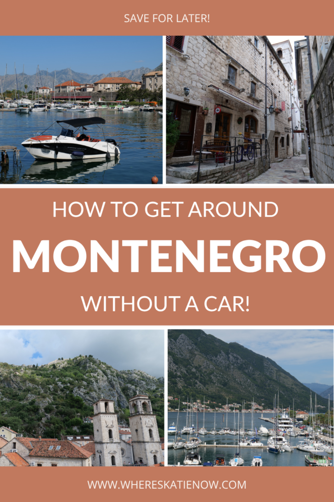 How To Get Around Montenegro Without a Car