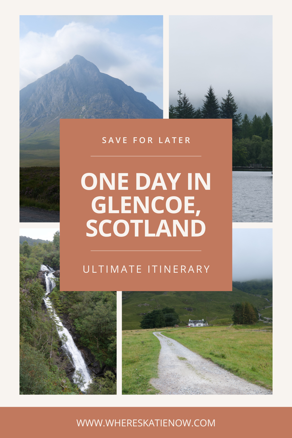 One Day in Glencoe Itinerary: Road Trip Route + Travel Guide