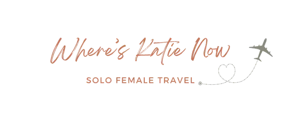 Where's Katie Now – Solo Female Travel